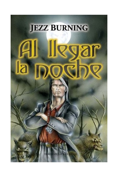 Al Llegar La Noche (Primera edición)
